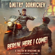 Title: Berlin, Here I Come, Author: Dmitry Dornichev