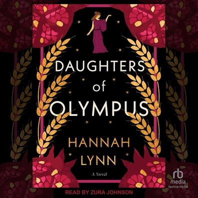 Daughters of Olympus: A Novel