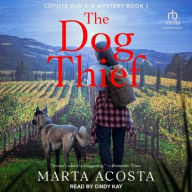 Title: The Dog Thief, Author: Marta Acosta