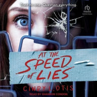 Title: At the Speed of Lies, Author: Cindy L Otis
