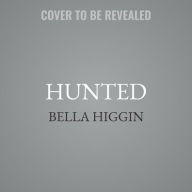 Title: Hunted, Author: Bella Higgin