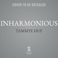 Title: Inharmonious, Author: Tammye Huf