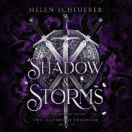 Title: Shadow & Storms, Author: Helen Scheuerer