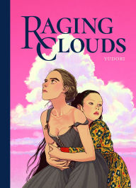 Title: Raging Clouds, Author: Yudori
