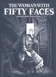 Title: The Woman With Fifty Faces: Maria Lani & The Greatest Art Heist That Never Was, Author: Jonathan Lackman