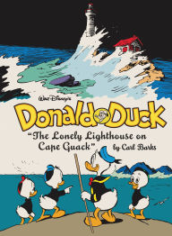 Title: Walt Disney's Donald Duck: The Lonely Lighthouse on Cape Quack: The Complete Carl Barks Disney Library Vol. 29, Author: Carl Barks