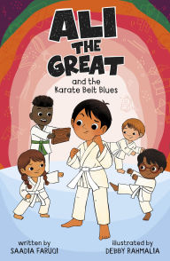 Title: Ali the Great and the Karate Belt Blues, Author: Saadia Faruqi