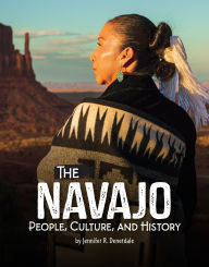 Title: The Navajo: People, Culture, and History, Author: Jennifer R. Denetdale