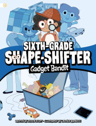 Title: Gadget Bandit, Author: Steven Scott