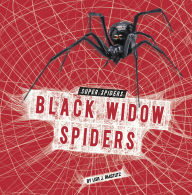 Title: Black Widow Spiders, Author: Lisa J. Amstutz