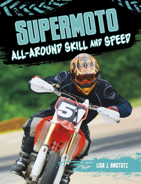 Supermoto: All-Around Skill and Speed