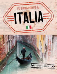Title: Tu pasaporte a Italia, Author: Nancy Dickmann