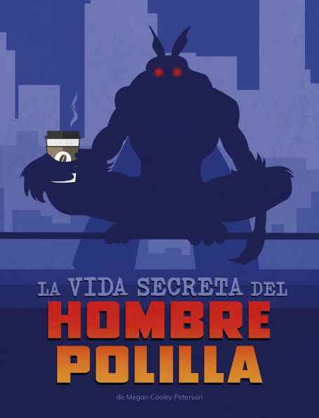 La vida secreta del Hombre Polilla
