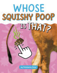 Alternative view 1 of Whose Squishy Poop Is That?