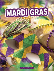 Title: Mardi Gras, Author: Laura K. Murray