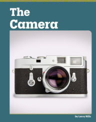 Title: The Camera, Author: Larry Hills