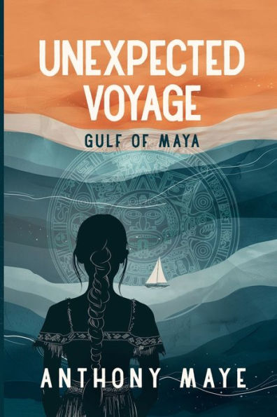 Unexpected Voyage: Gulf of Maya: