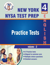 New York State Test Prep (NYST) , 4th Grade ELA Practice Tests ,Volume 2