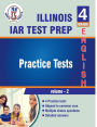 Illinois State Assessment of Readiness (IAR) , 4th Grade ELA Practice Tests ,Volume 2