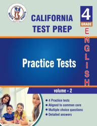 Title: California State: 4th Grade ELA Practice Tests ,Volume 2:, Author: Math-knots