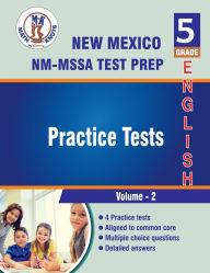 Title: New Mexico State , 5th Grade ELA Practice Tests ,Volume 2, Author: Math-knots