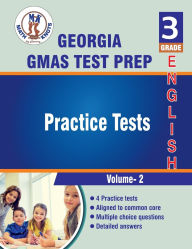 Title: Georgia Milestones Assessment System , 3rd Grade ELA Practice Tests ,Volume 2, Author: Math-knots