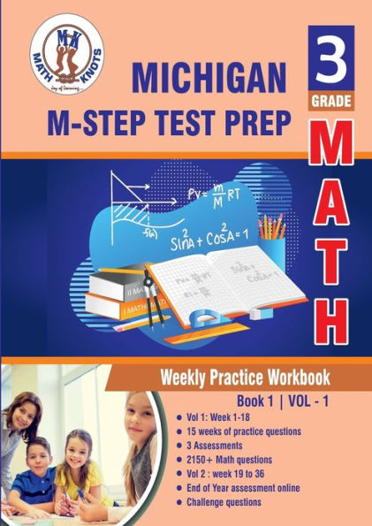 Michigan State Test Prep: 3rd Grade Math : Weekly Practice WorkBook Volume 1: