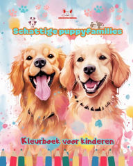 Title: Schattige puppyfamilies - Kleurboek voor kinderen - Creatieve scï¿½nes van leuke en speelse hondenfamilies: Charmante tekeningen die creativiteit en plezier voor kinderen stimuleren, Author: Colorful Fun Editions