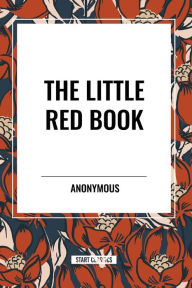 Title: The Little Red Book, Author: Anonymous