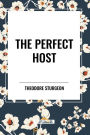 The Perfect Host