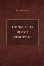 Federal Rules of Civil Procedure 2024 Edition