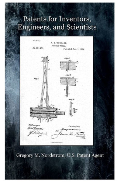 PATENTS FOR INVENTORS, ENGINEERS, AND SCIENTISTS