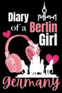 Diary of a Berlin Girl: Berlin Journal