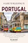 A Guide to Relocating to Portugal