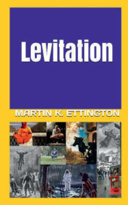 Title: Levitation, Author: Martin Ettington