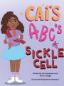 Cai's ABC's of Sickle Cell