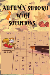 Title: AUTUMN SUDOKU WITH SOLUTIONS, Author: Neli Ivanova