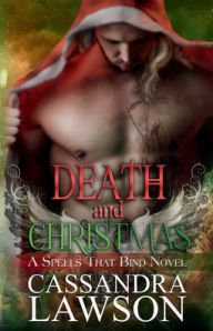 Title: Death and Christmas, Author: Cassandra Lawson