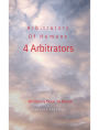 Arbitrators Of Humans: 4 Arbitrators