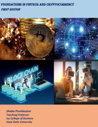 Title: Foundations in Fintech and Cryptocurrency, Author: Shoba Premkumar