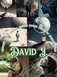 Title: Incomplete Echoes: Personal Memoirs, Imagined Worlds, and Unfinished Stories: Limited Edition, Author: David J.