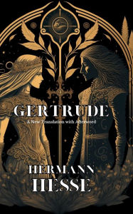 Title: Gertrude, Author: Hermann Hesse