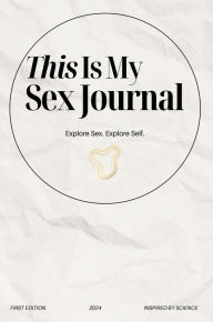 Title: This Is My Sex Journal, Author: Jerzee King