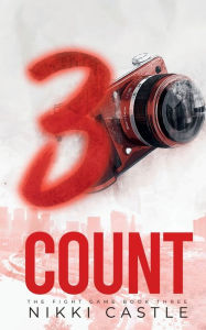 Title: 3 Count, Author: Nikki Castle