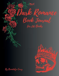 Title: Dark Romance Book Journal, Author: Brandalyn Curry