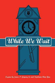 Title: While We Wait, Author: James Gregory