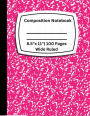 Composition Notebook College Ruled: Composition Notebook For Students, Journal, And Work Use 8.5