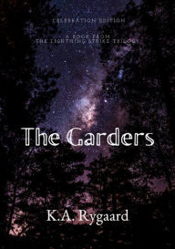 The Garders: A Book from The Lightning Strike Trilogy