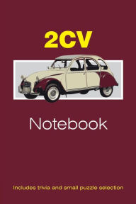 2CV Notebook: With Trivia and Puzzles