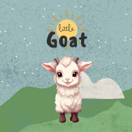 Title: Little Goat, Author: Alicia Hite